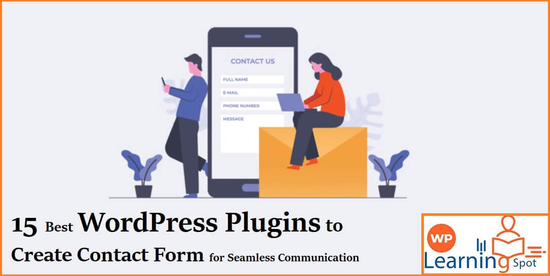 15 Best WordPress Plugins to Create Contact Form for Seamless Communication