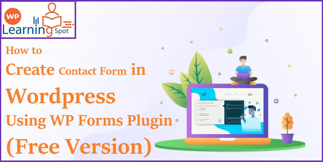 How to Create Contact Form in WordPress Using WP Forms Plugin (Free Version)